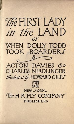 The first lady in the land; or, When Dolly Todd took boarders