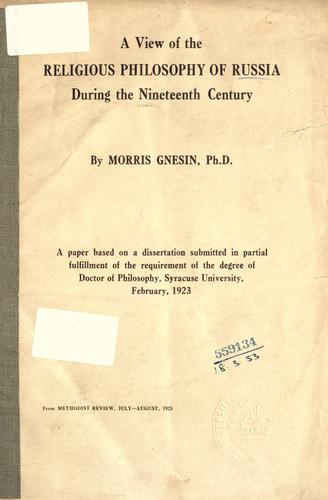 A view of the religious philosophy of Russia during the nineteenth century