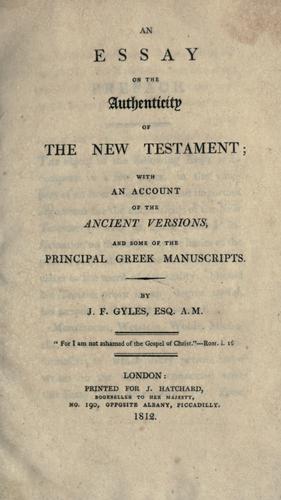 An essay on the authenticity of the New Testament