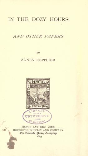 In the dozy hours, and other papers