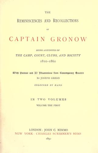The reminiscences and recollections of Captain Gronow