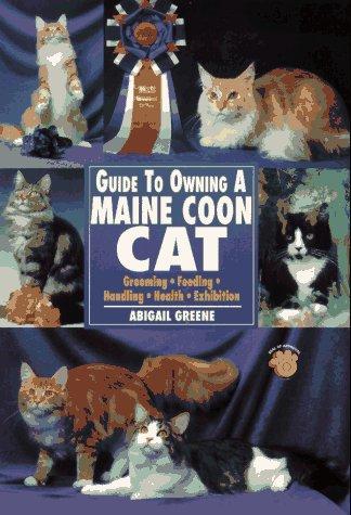 Guide to Owning a Maine Coon Cat (Guide to Owning)
