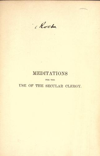Meditations for the use of the secular clergy