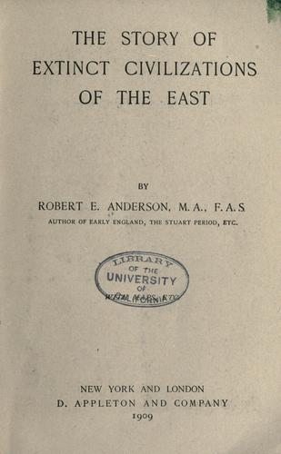 The story of extinct civilizations of the East