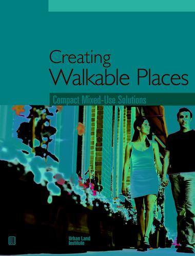 Creating walkable places