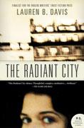 The radiant city