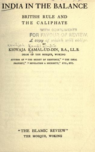 India in the balance, British rule and the caliphate