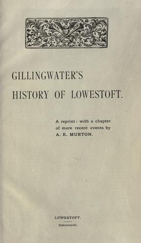 Gillingwater's history of Lowestoft