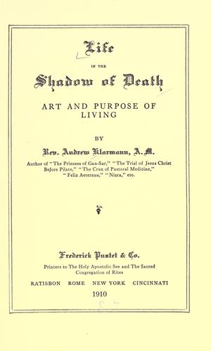 Life in the shadow of death