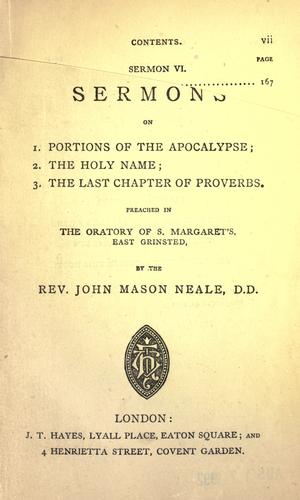 Sermons on 1. portions on the Apocalypse, 2. the Holy Name, 3. the last chapter of proverbs