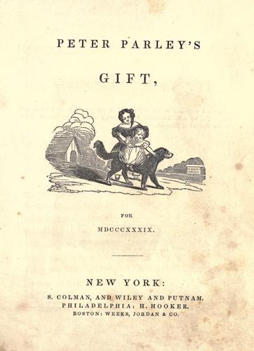 Peter Parley's gift, for MDCCCXXXIX