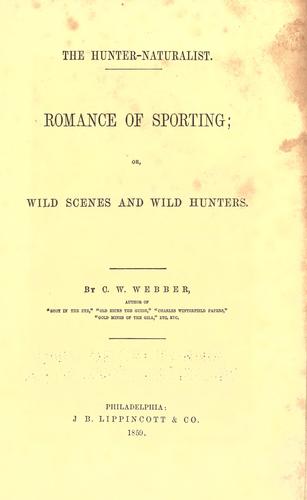 The hunter-naturalist