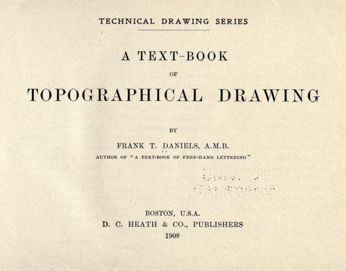 A text-book of topographical drawing