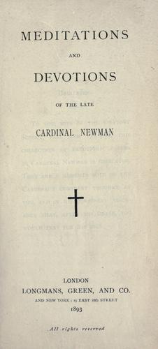 Meditations and devotions of the late Cardinal Newman
