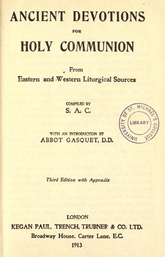 Ancient devotions for Holy Communion from Eastern and Western liturgical sources