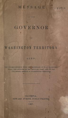 Message of the governor of Washington Territory