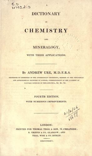 A dictionary of chemistry and mineralogy