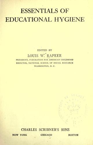 Essentials of educational hygiene