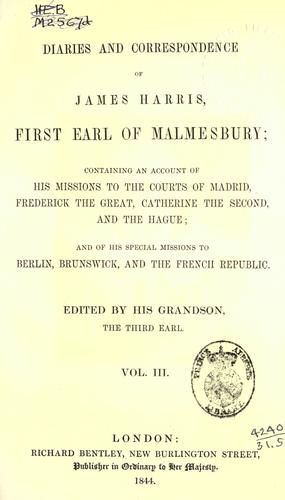 Diaries and correspondence of James Harris, first Earl of Malmesbury