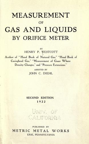 Measurement of gas and liquids by orifice meter