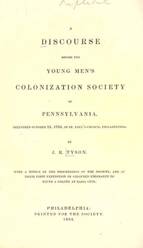 A discourse before the Young men's colonization society of Pennsylvania