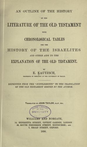 An outline of the history of the literature of the Old Testament