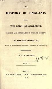 The history of England, during the reign of George III
