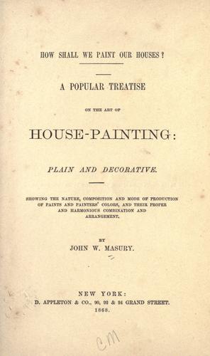 How shall we paint our houses?