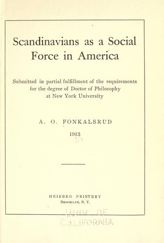 Scandinavians as a social force in America