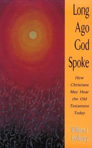 Long ago God spoke