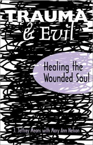Trauma & evil