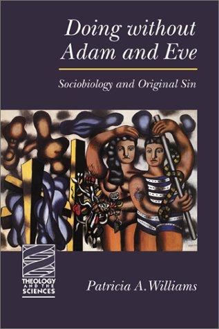 Doing Without Adam and Eve