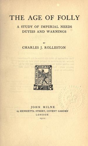 The age of folly