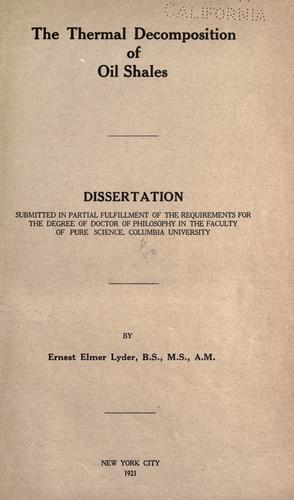 The thermal decomposition of oil shales