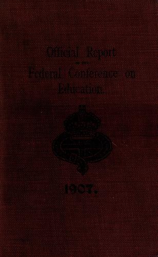 Federal conference on education, May 24-June 1, 1907