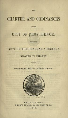 The charter and ordinances of the city of Providence