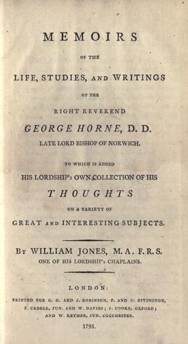 Memoirs of the life, studies, and writings
