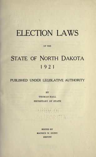 Election laws of the State of North Dakota. 1921