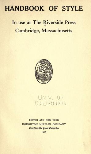 Handbook of style in use at the Riverside press, Cambridge, Massachusetts
