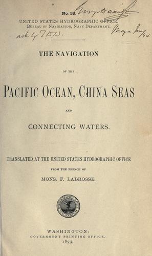 The navigation of the Pacific Ocean, China seas, and connecting waters