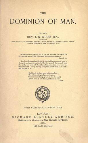 The dominion of man