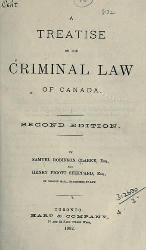 A treatise on the criminal law of Canada