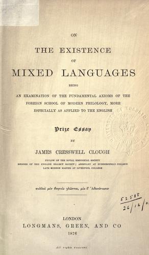 On the existence of mixed languages