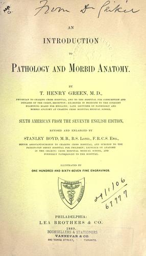 An introduction to pathology and morbid anatomy