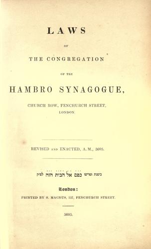 Laws of the Congregation of the Hambro Synagogue, Church Row, Fenchurch Street, London