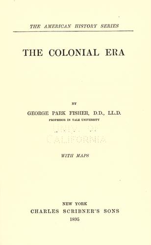 The colonial era in America