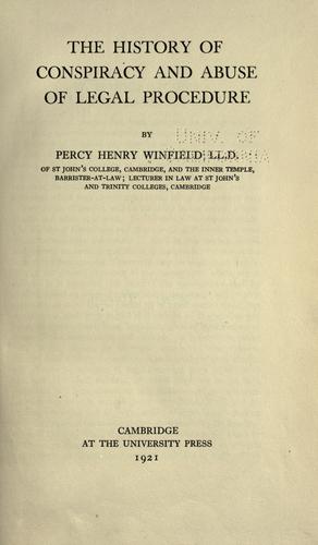 The history of conspiracy and abuse of legal procedure