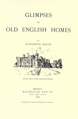 Glimpses of old English homes