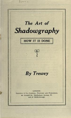 The art of shadowgraphy