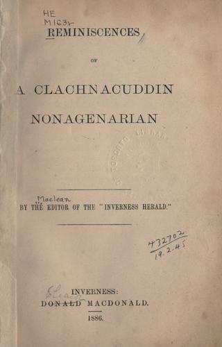 Reminiscences of a clachnacuddin nonagenarian